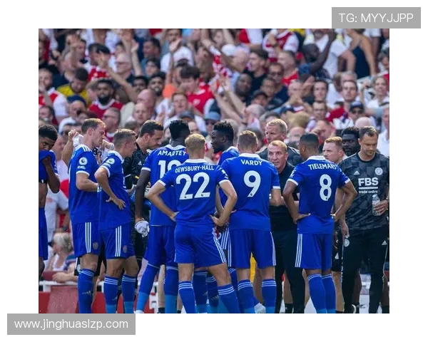 莱斯特城俱乐部逆袭英超的奇迹之路与团队精神塑造传奇辉煌